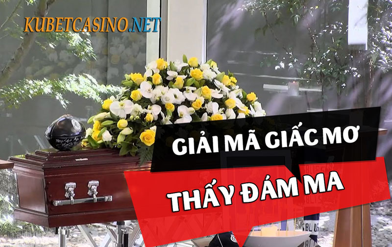 Mơ Thấy Đám Ma