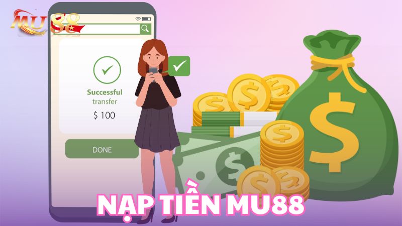 Nạp tiền Kubet để có chi phí tham gia đặt cược